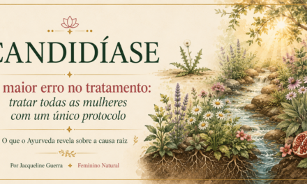 Candidíase: visão da Ayurveda e tratamentos naturais