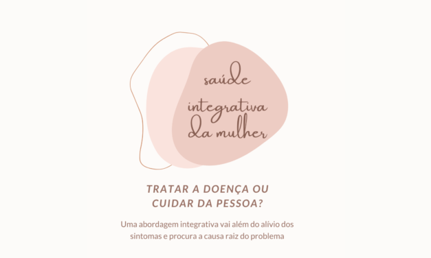 Saúde integrativa da mulher e ginecologia natural