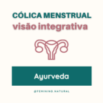 Cólica menstrual: visão integrativa do Ayurveda